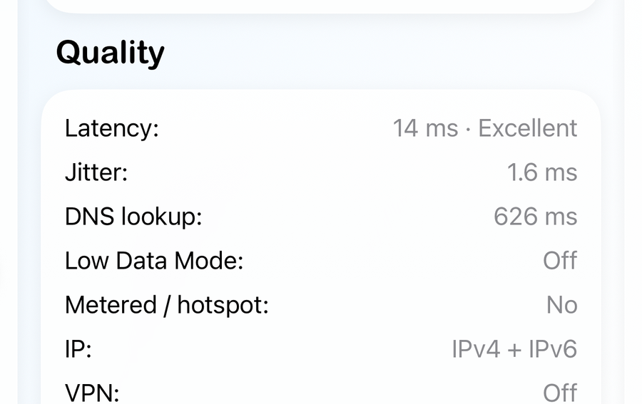 The Wi-Fi quality card: latency 14 ms rated excellent, jitter 1.6 ms, DNS lookup 626 ms, Low Data Mode and VPN status.